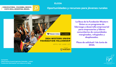 ¡Únete al Programa de Becas de la Fundación Western Union y Transforma Comunidades!